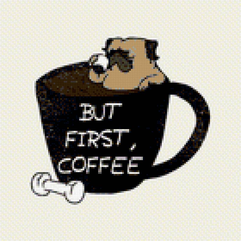 But first coffee - кофе, мопс - предпросмотр